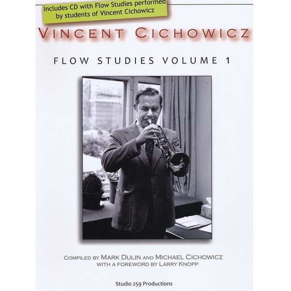 VINCENT CICHOWICZ FLOW STUDIES VOLUME 1 FOR TROMPET